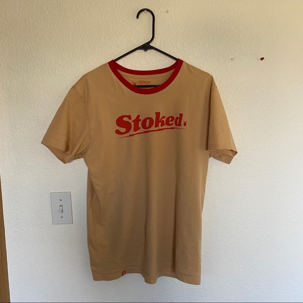 Dutch Bros Employee Exclusive Stoked Shirt